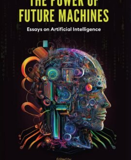 The Power of Future Machines