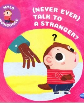 (Never ever) Talk to a stranger ?